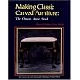 Making Classic Carved Furniture: The Queen Anne Stool