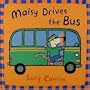 Maisy Drives the Bus