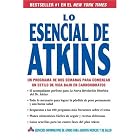 Lo Esencial de Atkins: Un programa de dos semanas para comenzar un estilo de vida bajo en... by  Atkins Health & Medical Information Serv
