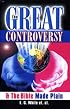 The Great Controversy & the Bible Made Plain