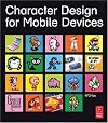 Character Design for Mobile Devices