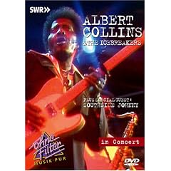In Concert Ohne Filter(Albert Collins & The Icebreakers)