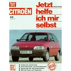 Citro�n AX: Benziner und Diesel (Jetzt helfe ich mir selbst)