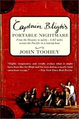 Captain Blighªs Portable Nightmare: From the Bounty to Safety -- 4,162 Miles Across the Pacific in a Rowing Boat