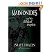 Maimonides: and the Biblical Prophets