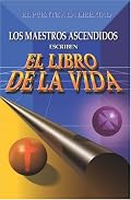Los Maestros Ascendidos Escriben 'El Libro De La Vida'
