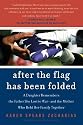 After the Flag Has Been Folded: A Daughter Remembers the Father She Lost to War--and the Mother Who Held Her Family Together