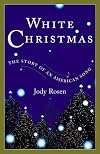 White Christmas: The Story of an American Song