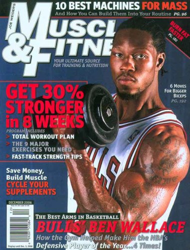 Muscle & Fitness, December 2006 Issue