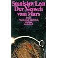 Der Mensch vom Mars: Roman (suhrkamp taschenbuch)