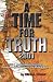 A Time for Truth: 100+ Responses to Common Misconceptions About the Middle East