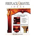 Fireplace and Mantel Ideas