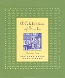  : A Celebration of Herbs: Recipes from the Huntington Herb Garden