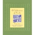 A Celebration of Herbs: Recipes from the Huntington Herb Garden (Huntington Library Garden... by Shirley Kerins and Peggy Park Bernal