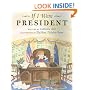 If I Were President
