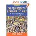 The Psychology of Behaviour at Work