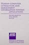 Human-computer Interaction and Management Information Systems: Applications (Advances in Management Information Systems)