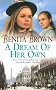 A Dream of Her Own
