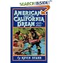 Americans and the California Dream, 1850-1915