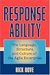 Response Ability: The Language, Structure, and Culture of the Agile Enterprise