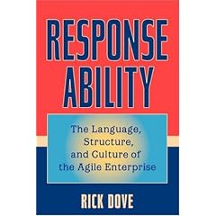 Response Ability: The Language, Structure and Culture of the Agile Enterprise