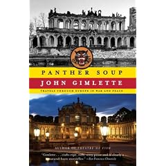 Panther Soup: Travels Through Europe in War and Peace (Vintage)
