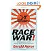 Race War!: White Supremacy and the Japanese Attack on the British Empire