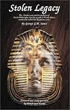 Stolen legacy: The Greeks were not the authors of Greek philosophy, but the people of North Africa, commonly called the Egyptians