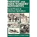 Farmers' and Farm Workers' Movements - Social Protest in American Agriculture