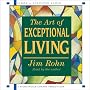 The Art of Exceptional Living The Art of Exceptional Living