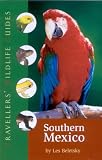 Southern Mexico (Traveller's Wildlife Guide)