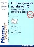 Culture g�n�rale : Admission IFSI : Grands probl�mes sanitaires et sociaux, terminales, SMS, concours d'entr�e en IFSI
