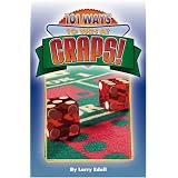 101 Ways to Win at Craps!