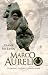 Marco Aurelio : guerrero, filósofo, emperador