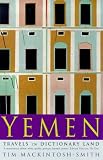 Buy : Yemen: Travels in Dictionary Land
