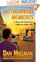 No Ordinary Moments: A Peaceful Warrior's Guide to Daily Life