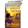 No Ordinary Moments: A Peaceful Warrior's Guide to Daily Life (Millman, Dan)
