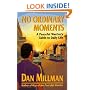 No Ordinary Moments: A Peaceful Warrior's Guide to Daily Life (Millman, Dan)