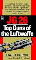 Jg 26: Top Guns of the Luftwaffe