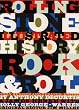 "Rolling Stone" Illustrated History of Rock & Roll: The Definitive History of the Most Important Artists and Their Music