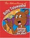 The Adventures of Baby Toluwashe: I Know What to Do!