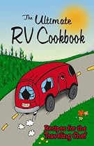 The Ultimate RV Cookbook