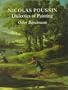 Nicolas Poussin: Dialectics of Painting