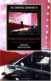 The Cambridge Companion to Postmodernism (Cambridge Companions to Literature)