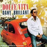 Revue Dany Brillant  / Dolce Vita