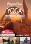 Vinyasa Flow Yoga, Grace, Power, Surf, and Sunset, Intermediate & Advanced, a ***Practice DVD***