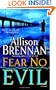 Fear No Evil: A Novel
