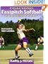 Coaching Fastpitch Softball Successfully (Coaching Successfully)