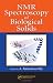 Book NMR Spectroscopy of Biological Solids (Practical Spectroscopy)