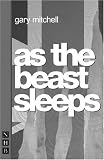 As the Beast Sleeps (Nick Hern Books)